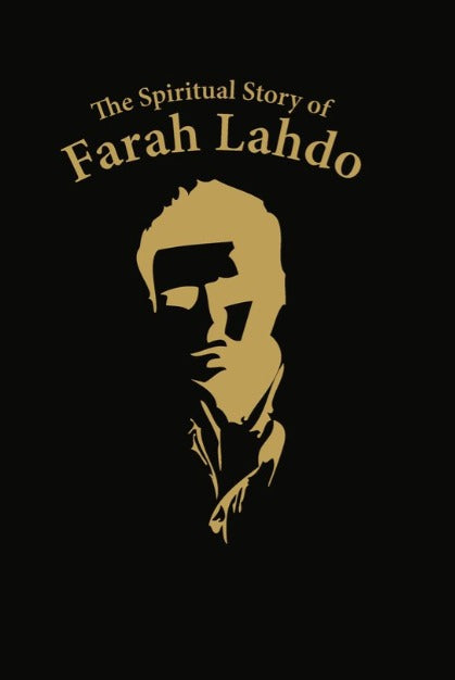 The Spiritual Story of Farah Lahdo