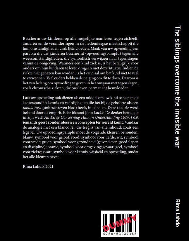 The siblings overcome the invisible war